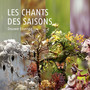 Les Chants des Saisons