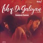 Ishq Di Galiyan