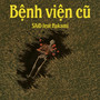 Bệnh Viện Cũ