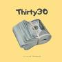 Thirty30 (feat. YWU Apolllo) [Explicit]