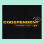 Codependent, Pt. 2 (Explicit)