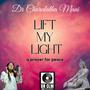 Lift my Light (A Prayer for Peace)
