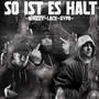 So ist es halt (Explicit)