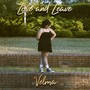 Love and Leave (Explicit)