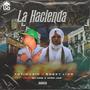 LA HACIENDA (Explicit)