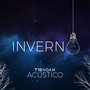 Inverno - Acústico