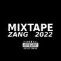 2022 MIXTAPE (Explicit)