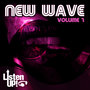 Listen Up: New Wave Vol.1