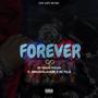 FOREVER (feat. Shmurda Laflare & MC Polo) [Explicit]