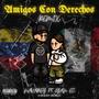 AMIGOS CON DERECHOS (Lyan Ec & LA J Remix) [Explicit]