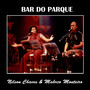 Bar do Parque (Trilogia)