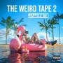 The Weird Tape 2 (Explicit)