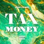 Tax Money (Explicit)