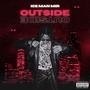 Outside (Like Oh!) [Explicit]