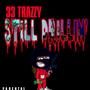 STILL DRILLIN' (Explicit)