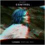 Control (Tunebang Festival Mix)