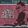 Niddy Gritty (Explicit)