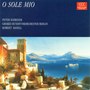 Capua: O Sole Mio - Albert: Feelings - Spoliansky: Das Lied Einer Nacht - Leoncavallo: Mattinata