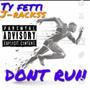 Don't Run (feat. Ty Fetti) [Explicit]