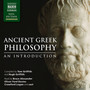 GRIFFITH, T.: ANCIENT GREEK PHILOSOPHY - An Introduction (Unabridged)