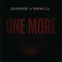 One More (feat. Perro Lu) [Explicit]