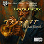 TRUmpET (feat. Mac Diesel) [Explicit]