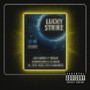Lucky Strike (Explicit)