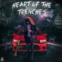 Heart Of The Trenches (Explicit)