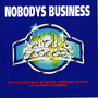 Nobody's Business (Expanded Edition)