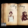 My Story (Explicit)