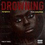 Drowning (Explicit)