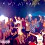 In My Mind (Explicit)