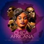 Chica Africana