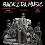 Back 2 Da Music (Explicit)