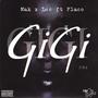 GiGi (feat. Flaco, Mak & FKA. Loc) [RMX] [Explicit]