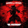 EL PATRON (Explicit)