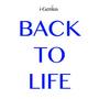 Back To Life (Originally Performed By Russ) (Karaoke Version)