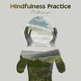 Mindfulness Practice