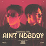 Ain't Nobody (Loves Me Better)