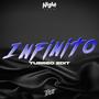 Infinito (Turreo Edit)