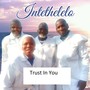 Trust In You