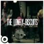 The Lonely Biscuits | OurVinyl Sessions