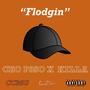 Flodgin (Explicit)