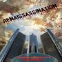 Renaissassination (feat. I-Ronik313) [Explicit]