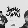 JANU JANU (DESI EDIT)