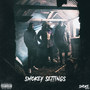 Smokey Settings (Explicit)