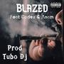 Blazed (Explicit)