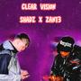 CLEAR VISION (feat. Zant3) [Explicit]