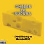 Cheese la Kudura (feat. GentoDK)