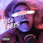 Rico Vibes (Explicit)